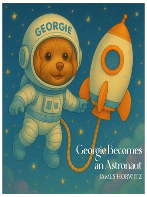cover image of Georgie Becomes an Astronaut